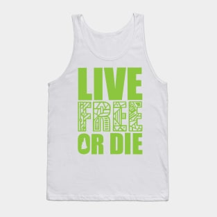 Live Free or Die Tank Top